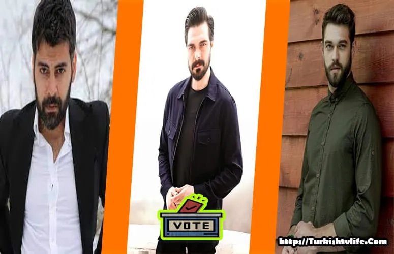 The Best Actors Turkish TV Series May 2022