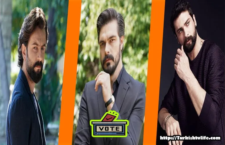 The Best Actors Turkish TV Series June 2022